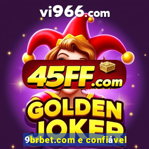 9brbet.com e confiável